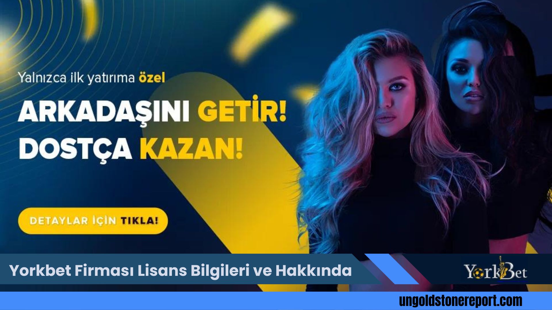 Yorkbet Firması Lisans Bilgileri ve Hakkında