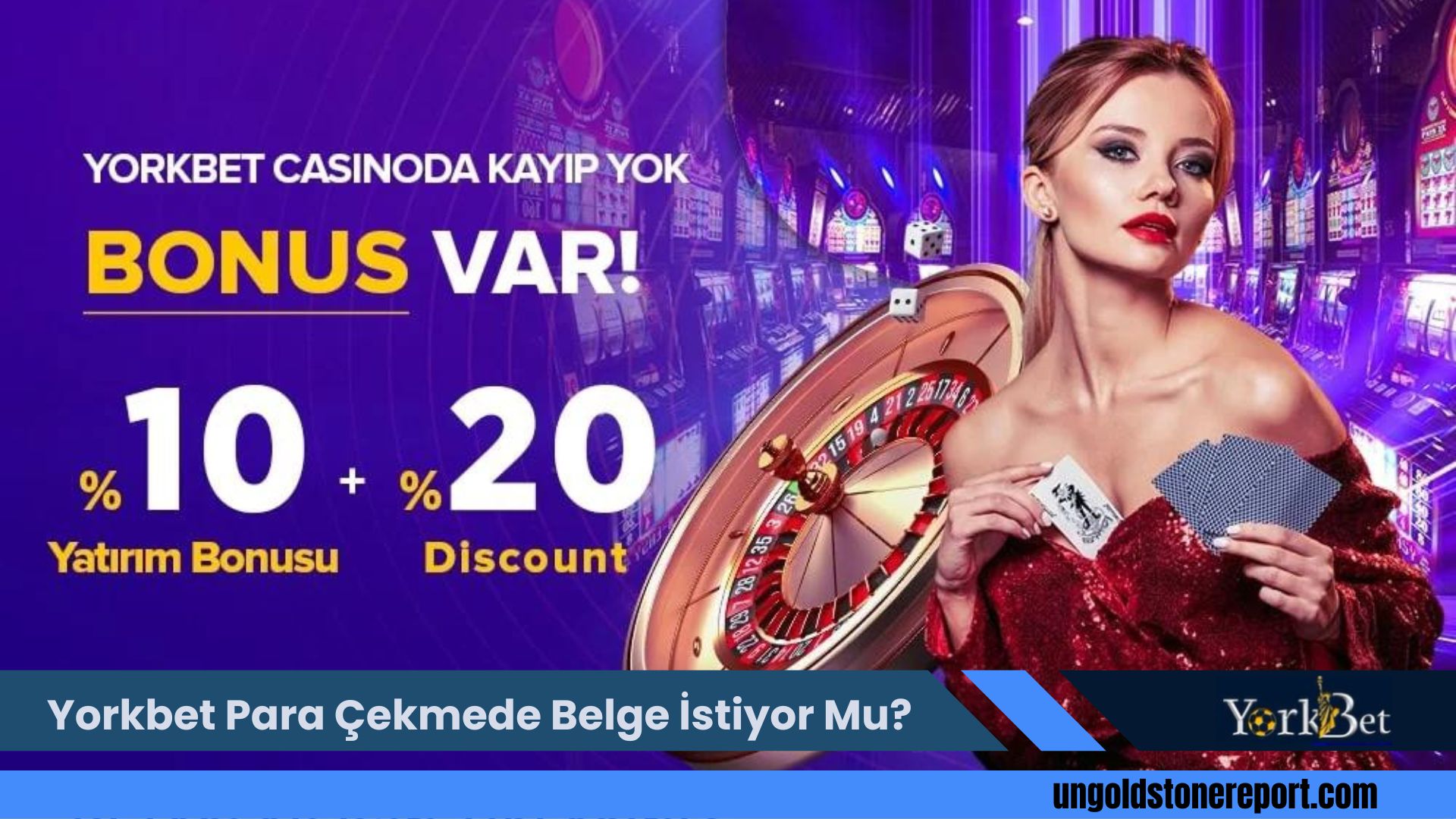 Yorkbet Para Çekmede Belge İstiyor Mu