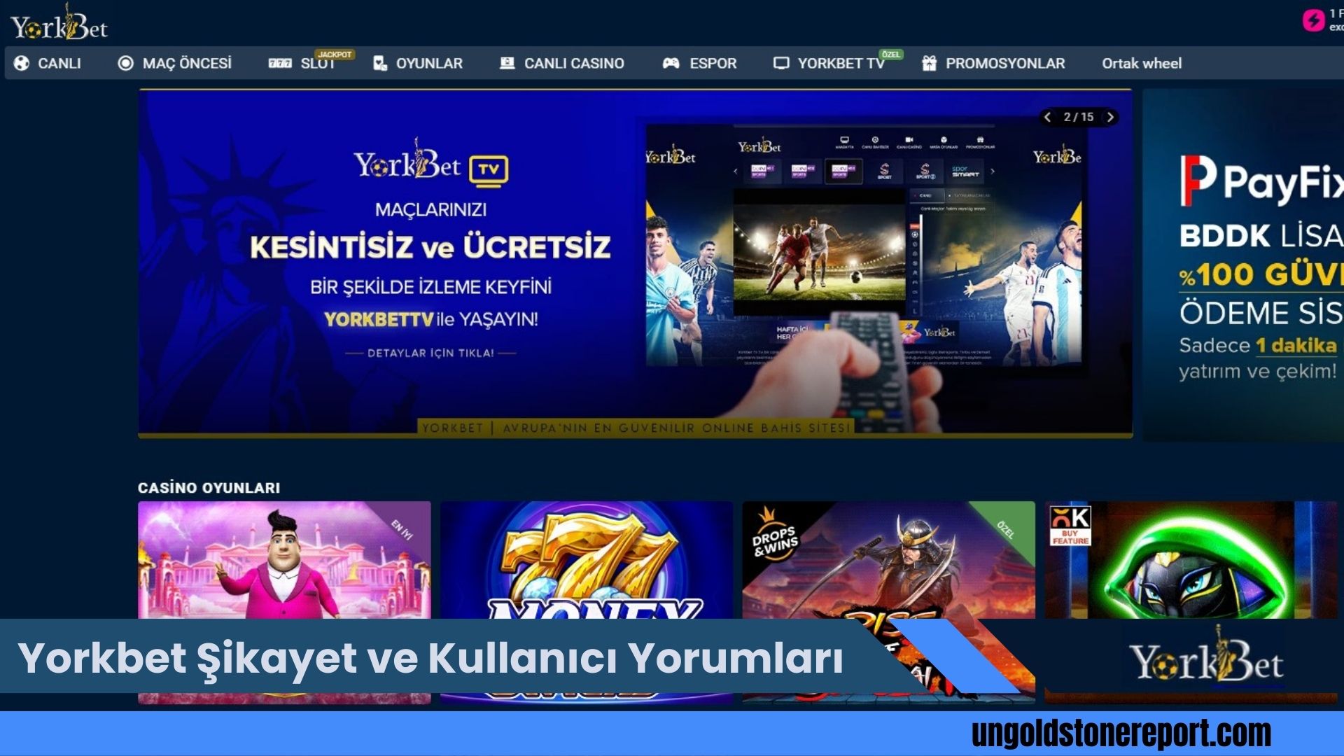 Yorkbet Şikayet Ve Kullanıcı Yorumları